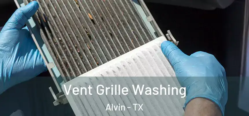  Vent Grille Washing Alvin - TX